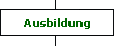 Ausbildung